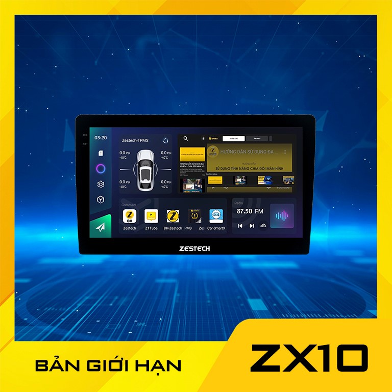 Màn hình ô tô DVD Android Zestech ZX 10 - BẢN GIỚI HẠN